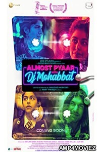 Almost Pyaar with DJ Mohabbat (2023) Hindi Full Movie