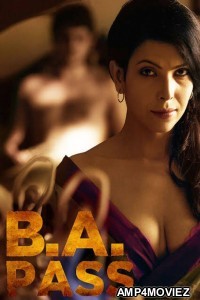 B A Pass (2012) Hindi Movie