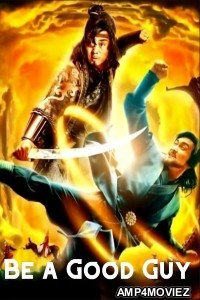 Be a Good Guy (2022) ORG Hindi Dubbed Movie