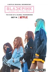 Blackpink: Light Up the Sky (2020) English Full Movie