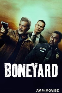 Boneyard (2024) ORG Hindi Dubbed Movie