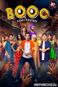 Booo: Sabki Phategi (2019) UNRATED Hindi Season 1 Complete Show