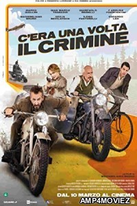 C Era Una Volta Il Crimine (2022) HQ Hindi Dubbed Movie