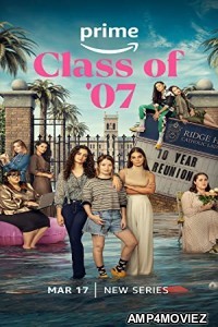 Class of 07 (2023) Hindi Dubbed Season 1 Complete Show