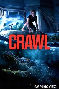 Crawl (2019) ORG Hindi Dubbed Movie