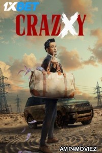 Crazxy (2025) Hindi Movie