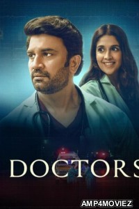 Doctors (2024) Season 1 Hindi Web Series