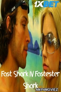 Fast Shark IV Fastester Shark (2023) HQ Hindi Dubbed Movie