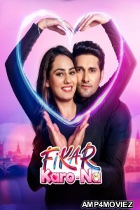 Fikar Karo Na (2025) Punjabi Movie