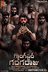 Gangster Gangaraju (2022) UNCUT Hindi Dubbed Movie