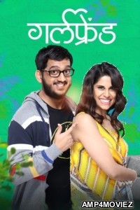 Girlfriend (2019) Marathi Movie