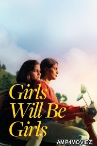 Girls Will Be Girls (2024) Hindi Movie