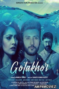 Gotakhor (2022) Hindi Full Movie