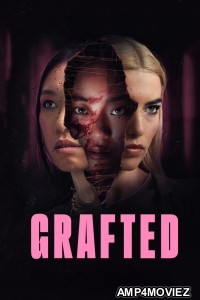 Grafted (2024) ORG Hindi Dubbed Movie