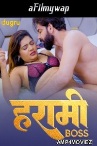 Harami Boss (2024) Dugru Hindi Hot Short Film