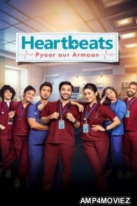 Heartbeats Pyaar Aur Armaan (2024) Season 1 Hindi Web Series