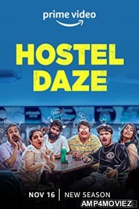 Hostel Daze (2019) Hindi Season 1 Complete Show