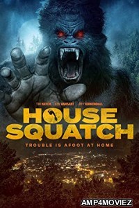 House Squatch (2022) HQ Hindi Dubbed Movies