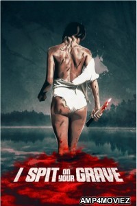 I Spit on Your Grave (1978) ORG Hindi Dubbed Movies