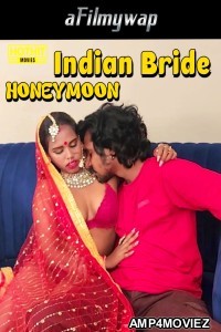 Indian Bride Honeymoon (2024) HothitMovies Hindi Hot Short Film