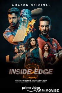 Inside Edge (2019) Hindi Season 2 Complete Full Show