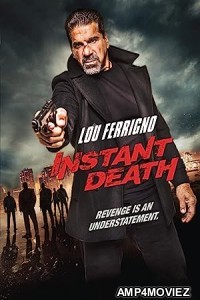 Instant Death (2017) Hindi Dubbed Movie