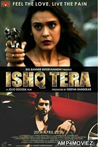 Ishq Tera (2022) Hindi Full Movie