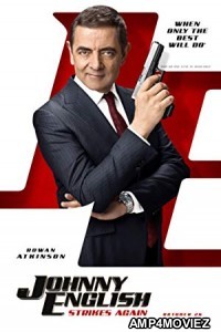 Johnny English Strikes Again (2018) English Full Movie