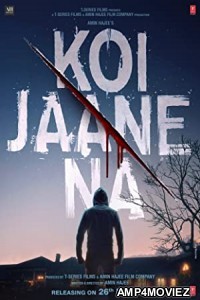 Koi Jaane Na (2021) Hindi Full Movie