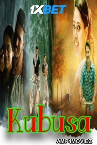 Kubusa (2024) HQ Hindi Dubbed Movie