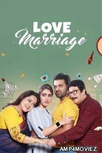 Love Marriage (2023) Bengali Full Movie