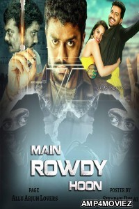 Main Rowdy Hoon (Naa Pantaa Kano) (2020) Hindi Dubbed Movie