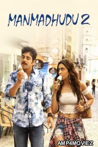 Manmadhudu 2 (2019) UNCUT Hindi Dubbed Movie