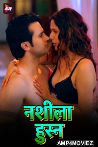 Nashila Husn (2024) ALTB Hindi Movie