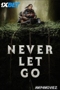 Never Let Go (2024) HQ Hindi Dubbed Movie