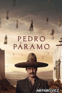 Pedro Paramo (2024) ORG Hindi Dubbed Movie