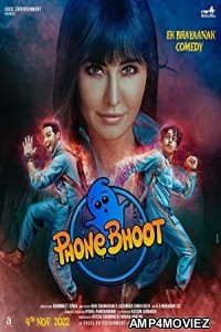 Phone Bhoot (2022) Hindi Full Movie