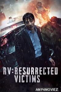 RV Resurrected Victims (2017) ORG Hindi Dubbed Movie