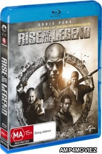 Rise of the Legend (2014) Hindi Dubbed Movies