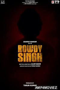 Rowdy Singh (2022) Punjabi Full Movie