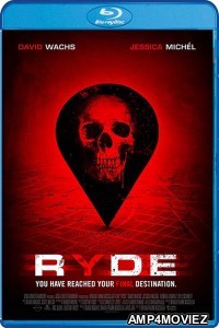 Ryde (2017) UNCUT Hindi Dubbed Movie