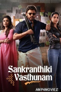 Sankrathiki Vasthunam (2025) ORG Hindi Dubbed Movie