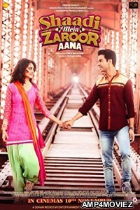 Shaadi Mein Zaroor Aana (2017) Bollywood Hindi Full Movie