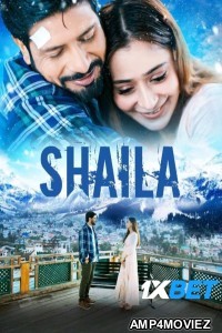 Shaila (2025) Hindi Movie