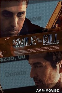 Smile as You Kill (2023) Hindi Dubbed And Subtitles