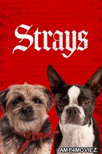 Strays (2023) ORG Hindi Dubbed Movie