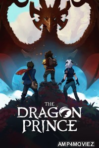 The Dragon Prince (2024) Season 6 Hindi Dubbed Series