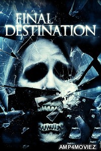 The Final Destination 4 (2009) ORG Hindi Dubbed Movie