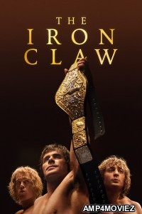 The Iron Claw (2023) ORG Hindi Dubbed Movie