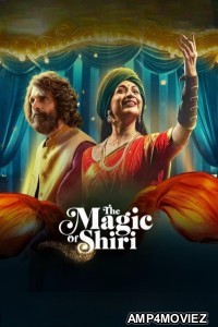 The Magic of Shiri (2024) Season 1 Hindi Web Series